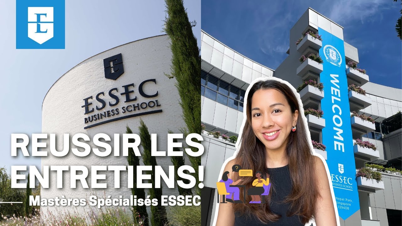 Comment Pr&eacute;parer les Entretiens de l'ESSEC (Mast&egrave;res Sp&eacute;cialis&eacute;es)