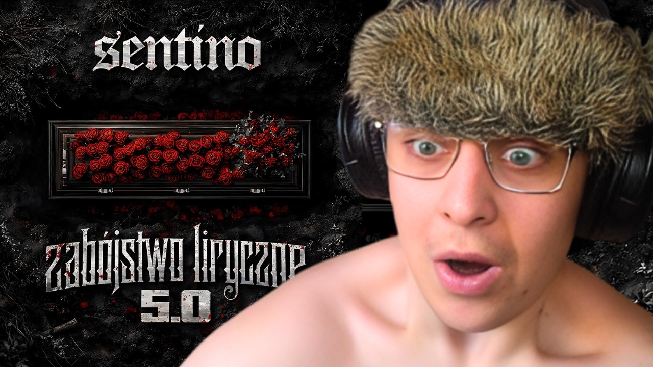 CO ZA ALBUM! Sentino - Zab&oacute;jstwo Liryczne 5 (REAKCJA NA CAŁY ALBUM!!!)