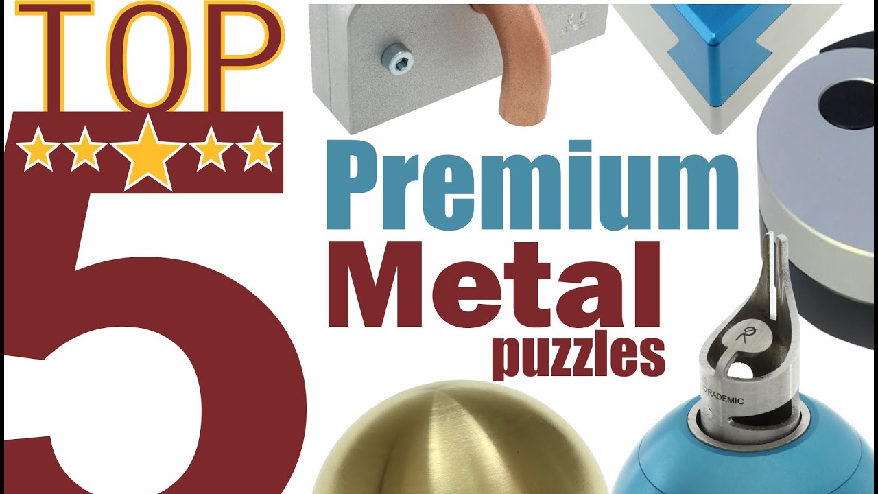 Top 5  Premium Metal Puzzles