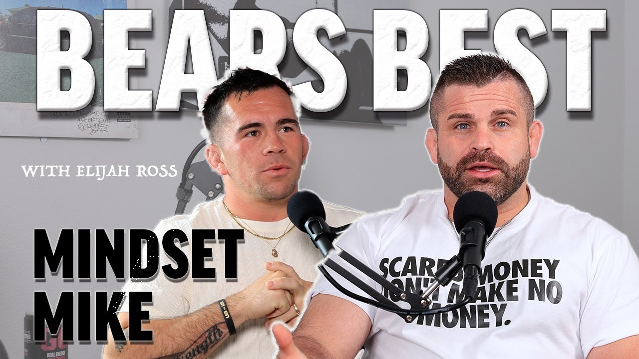 Mastering Mental Toughness with Mindset Mike | Episode 40 | BearsBest Podcast
