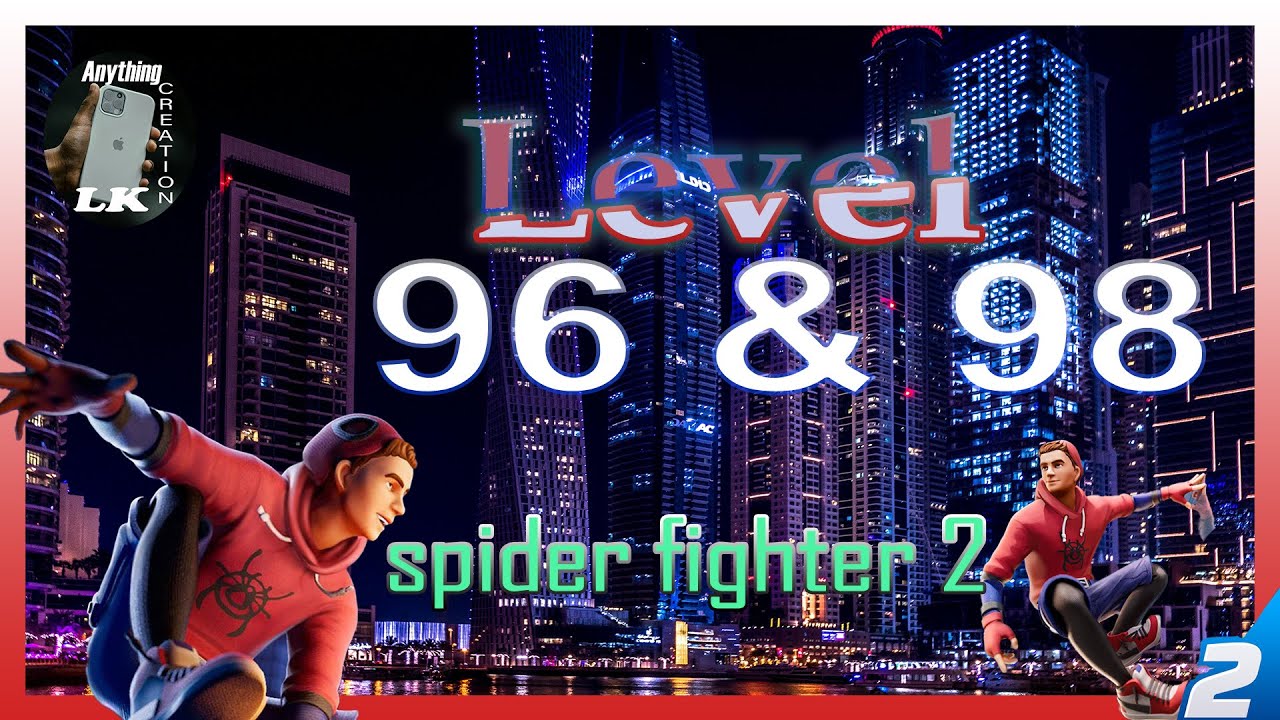 spider fighter 2 Level 96 And 98.enjoy the world of heros ,move into an adventure world.#trending .