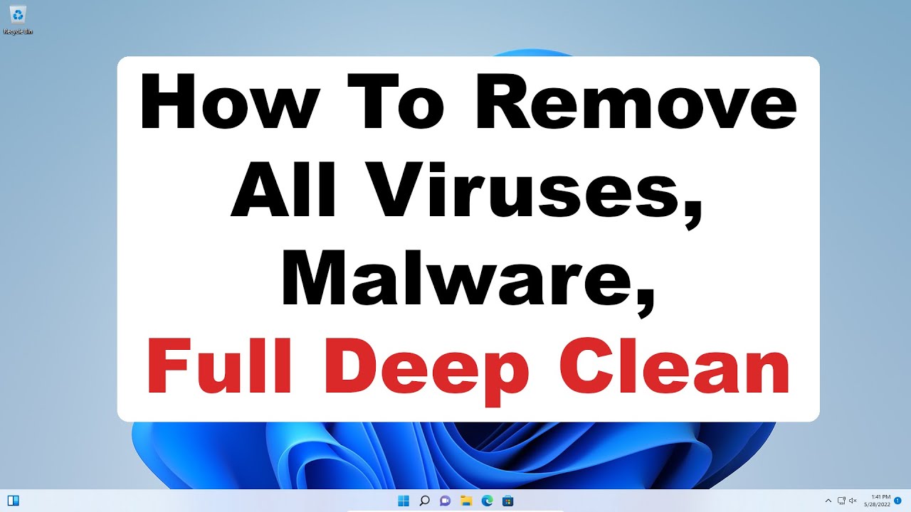 How To Remove All Computer Viruses, Malware, Spyware, Full Computer Deep Clean And Maintenance 2022