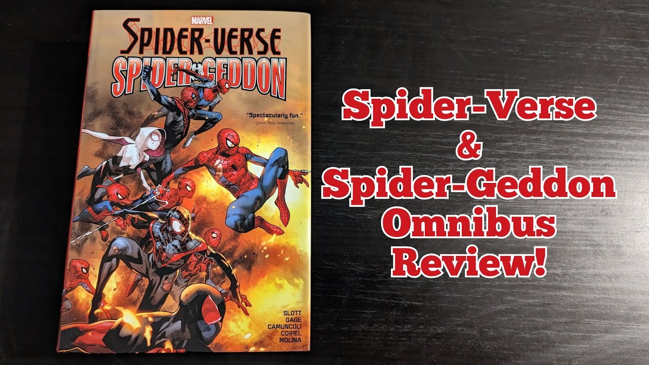 Spider-Verse/Spider-Geddon Omnibus Review