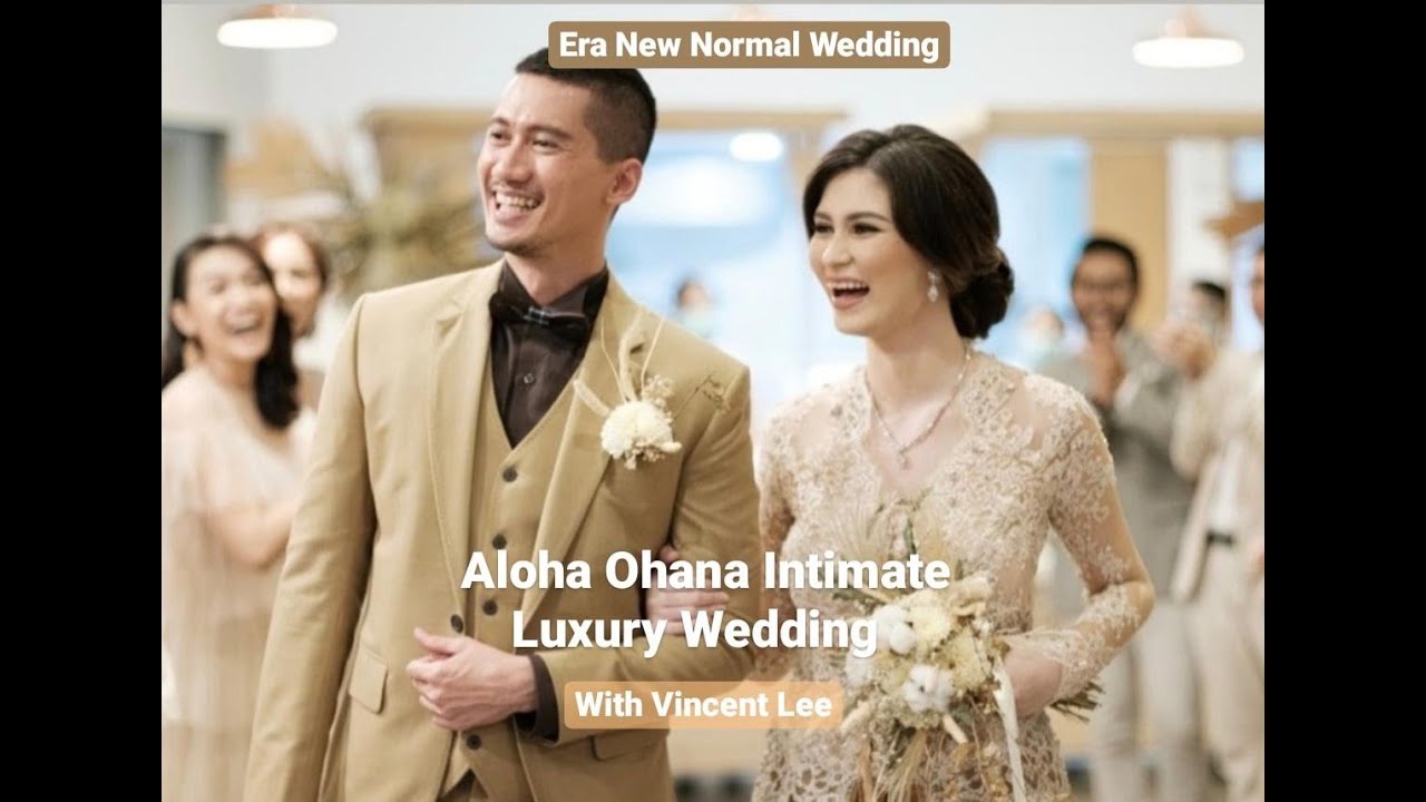 Vlog Aloha Ohana Intimate Luxury Wedding Era New Normal