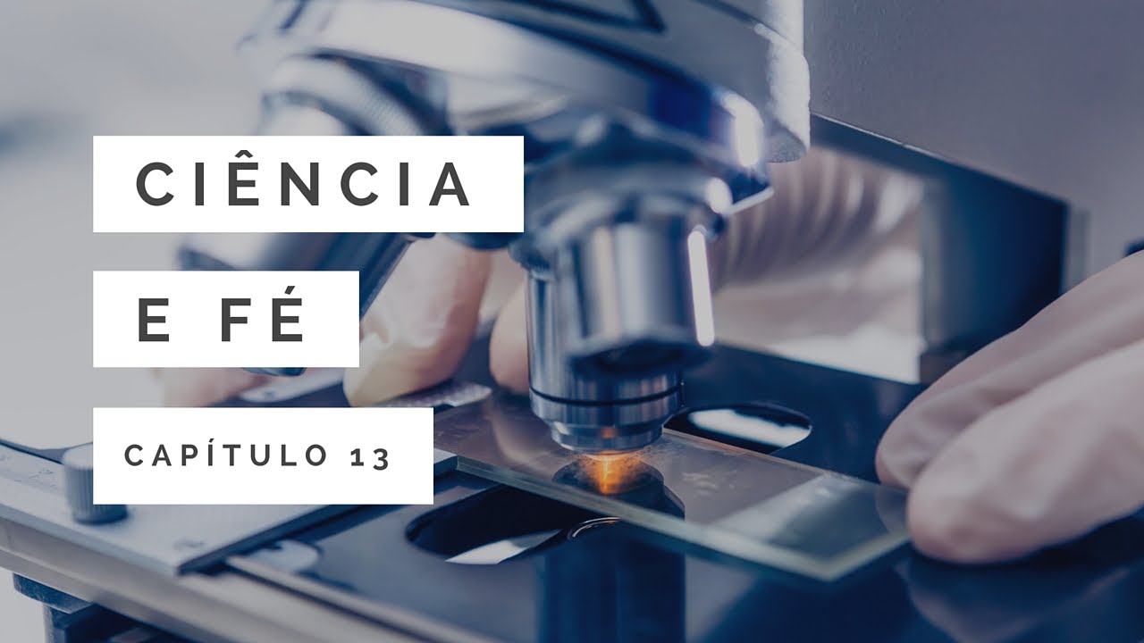 Ciência e Fé | A Grande Catástrofe #13