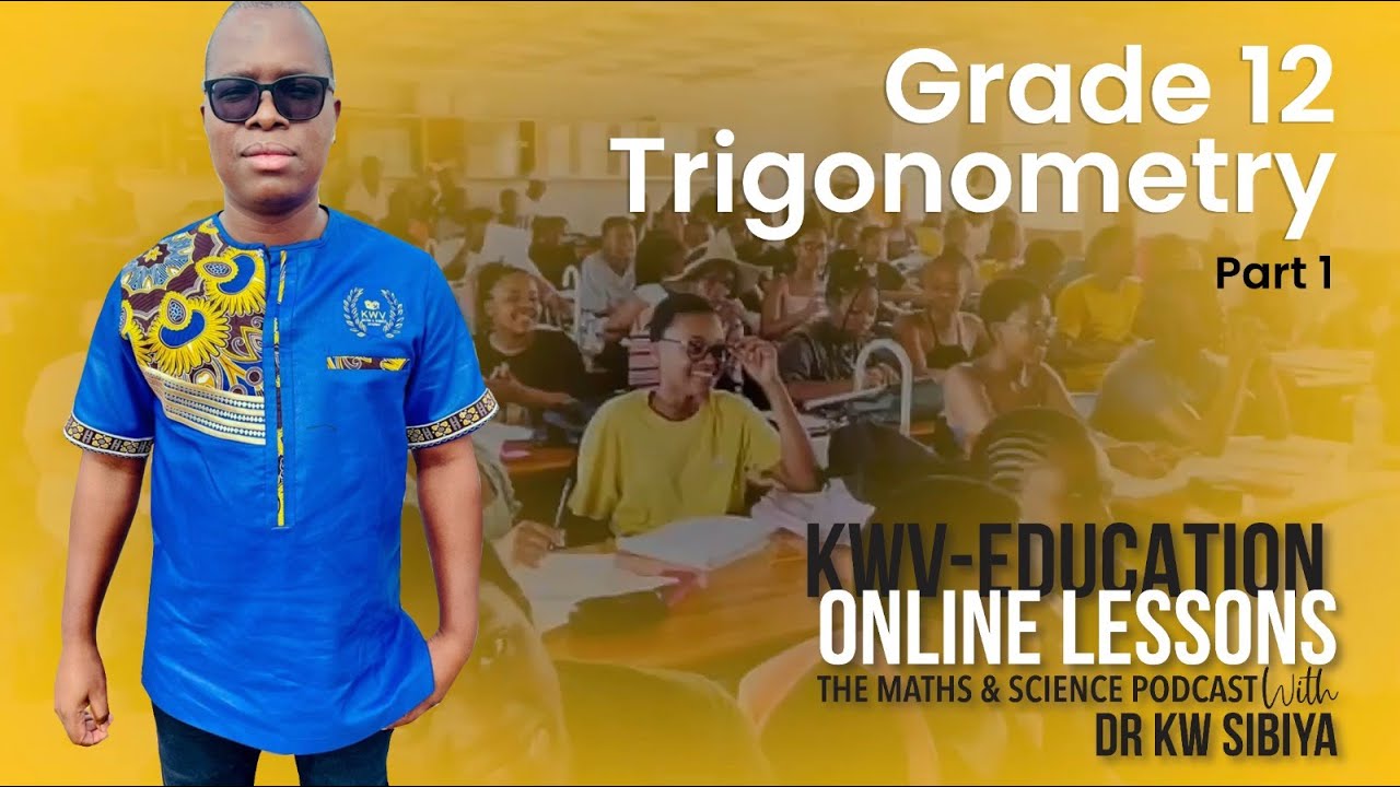 Grade 12 Trigonometry