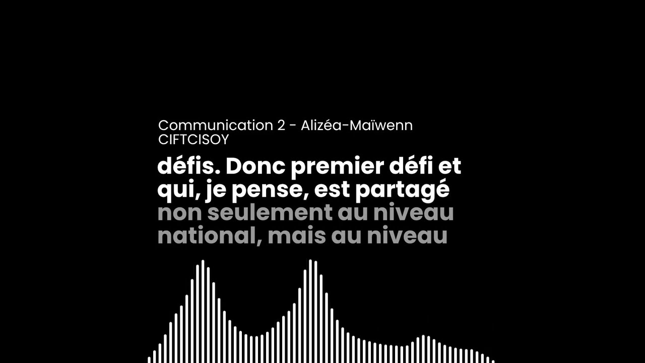 Communication 2 - Alizéa Maïwenn CIFTCISOY - table ronde VSLC 27 11 2025