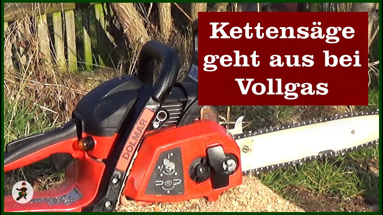 Kettensäge geht aus bei Vollgas