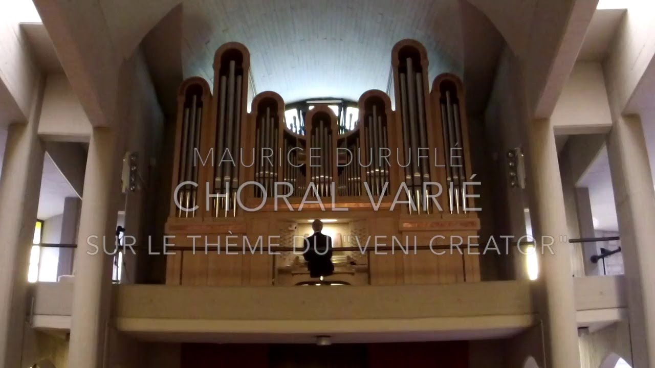 Maurice Duruflé - Choral Varié sur le thème du 
