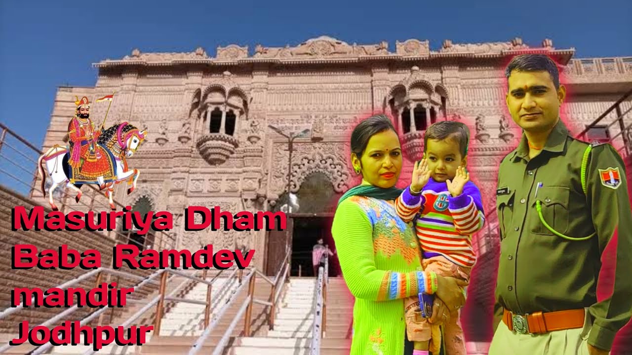 Masuriya Baba Ramdev mandir Jodhpur Vlog !! Sun city !! Blue city 