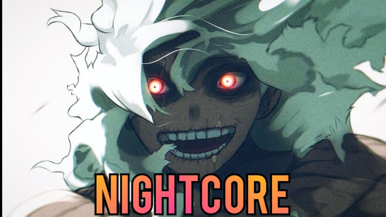 Nightcore | Decomposição | Shigaraki (Boku no Hero) | Daarui