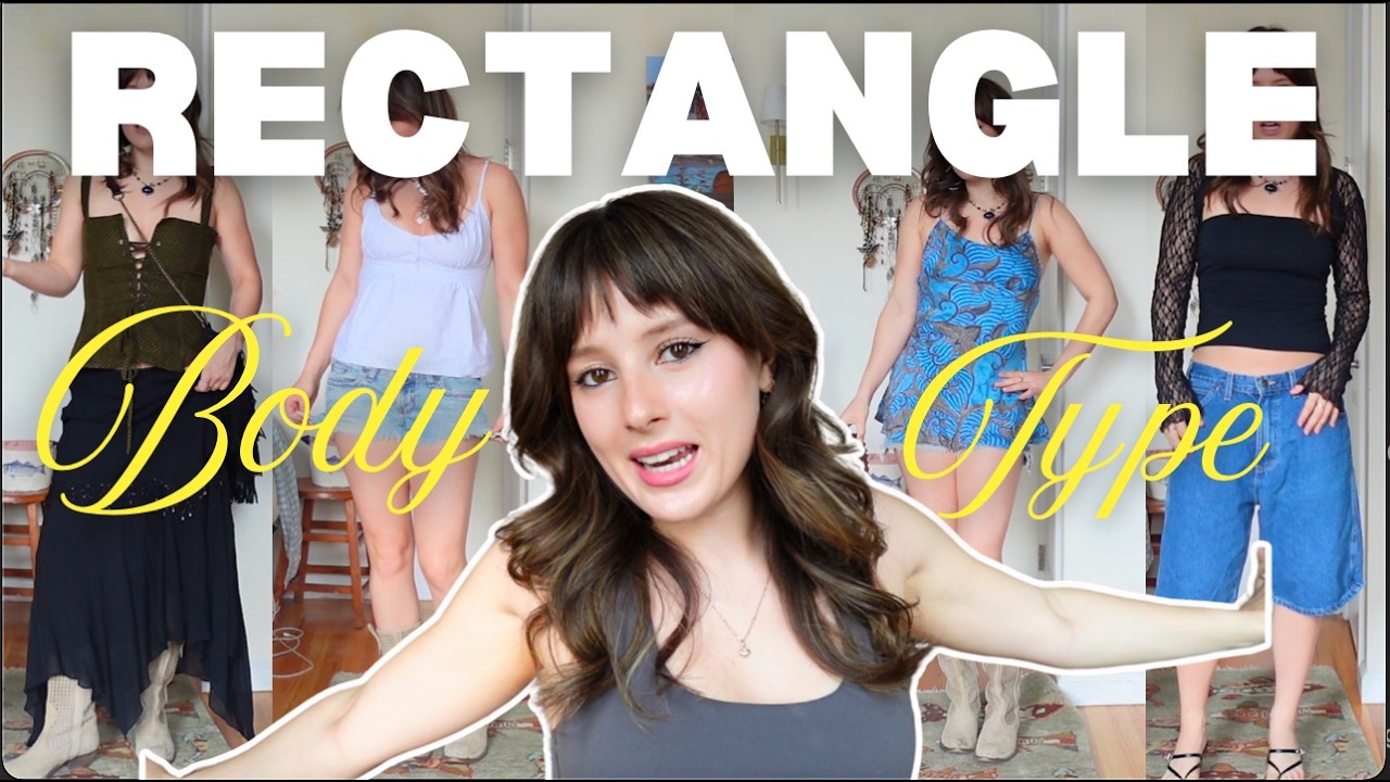 how to style your RECTANGULAR body type for SUMMER !