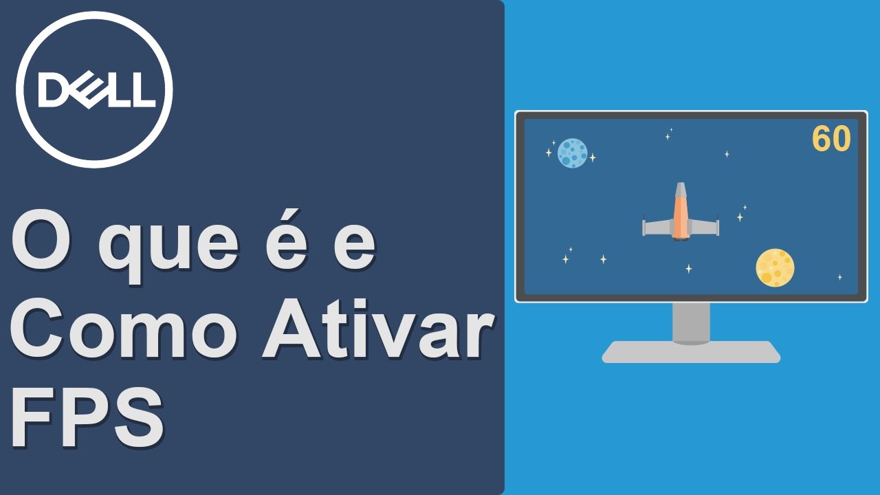 FPS - O que significa e como ativar o contador de FPS (FRAMES POR SEGUNDO) (Dell Oficial)