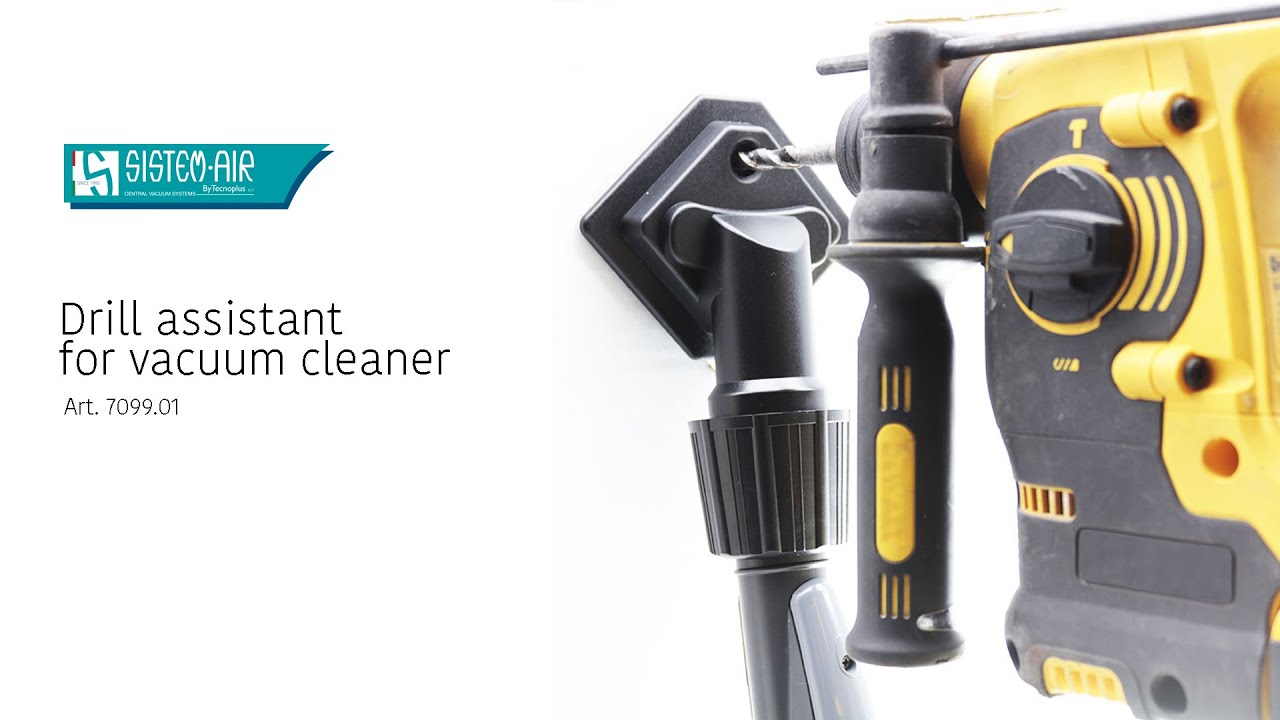 Drill assistant by Sistem Air for vacuum cleaner