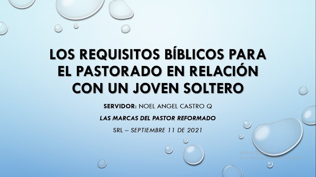 Requisitos para el pastorado en un joven soltero