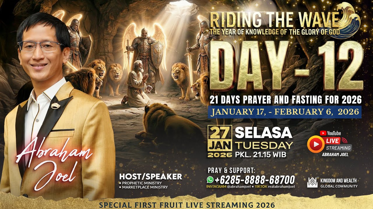 DAY : 12 #21DAYSPRAYERANDFASTING : SPIRIT OF DANIEL AND KNOWLEDGE OF GLORY OF GOD // ABRAHAM JOEL