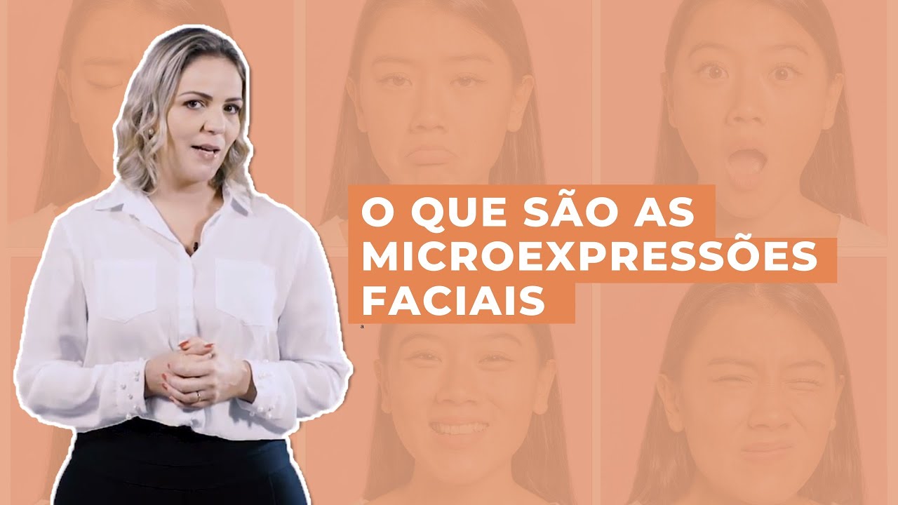 O que são as microexpressões faciais?