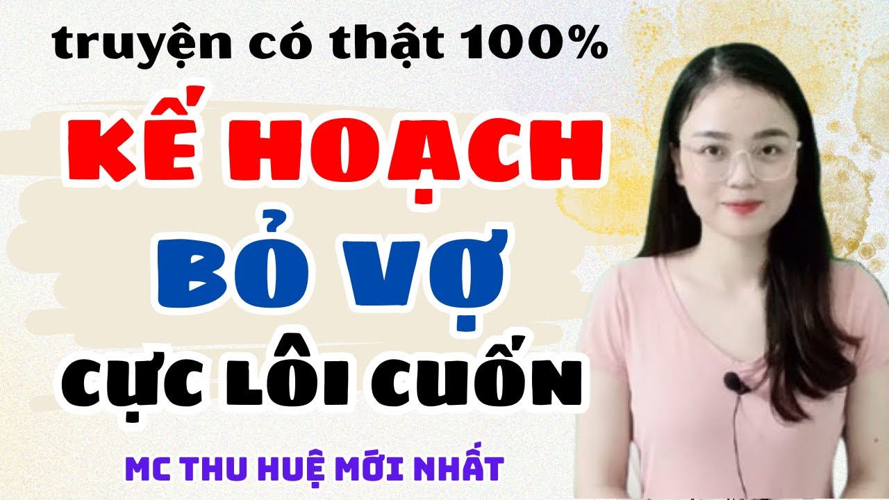 Truyện Ngắn 2025 : Bỏ Vợ Theo Tình Trẻ - Và Sự Hối Hận Muộn Màng | MC Thu Huệ Mới Nhất #mcthuhue
