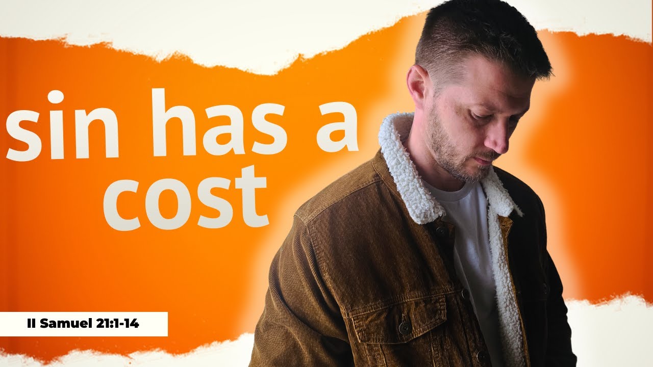 2 Samuel 21:1–14 – The Cost of Peace