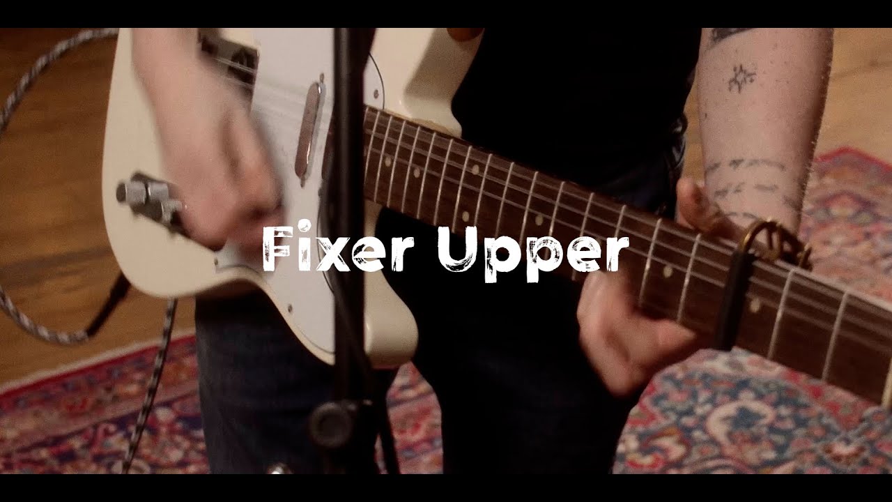Grace Petrie - Fixer Upper (Session)