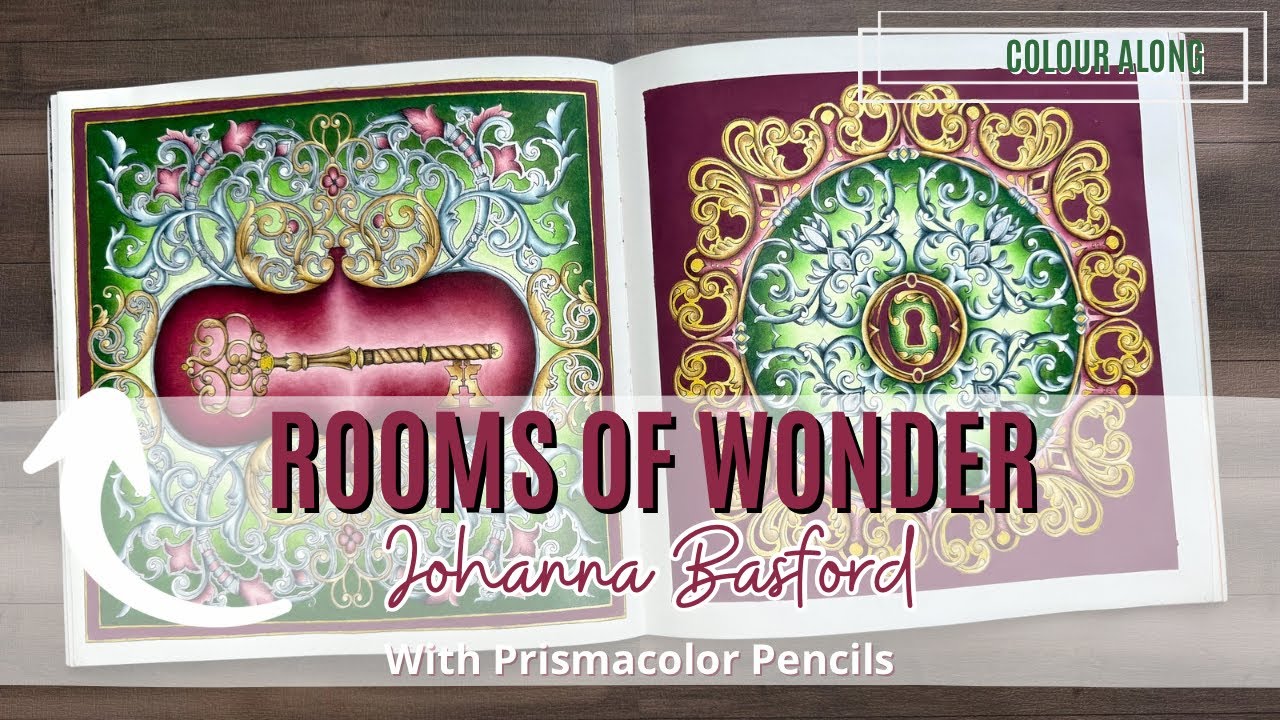 Colour Along | Rooms of Wonder by Johanna Basford | Prismacolor Pencils