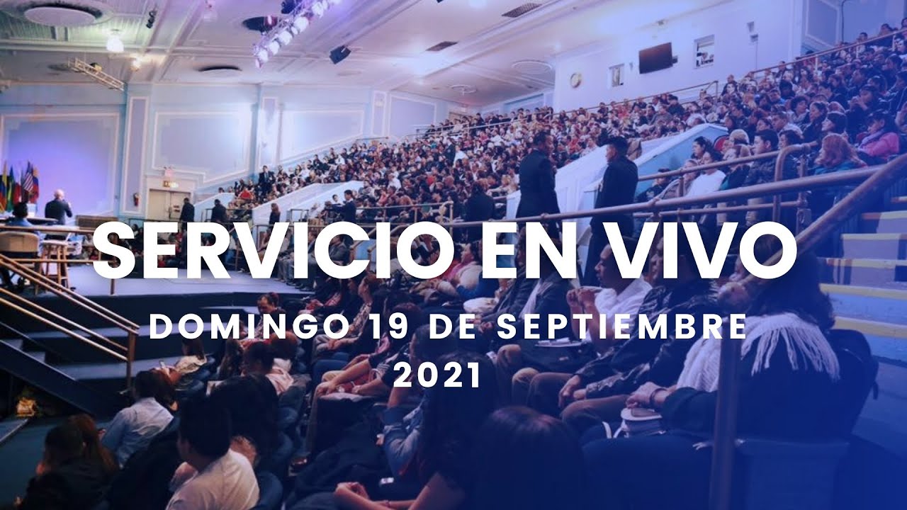 Servicio En Vivo | Domingo 19 de Septiembre 2021