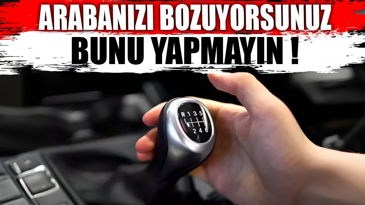Manuel Vitesli Bir Arabada ASLA Yapmamanız Gereken Şeyler! (Büyük Hata)