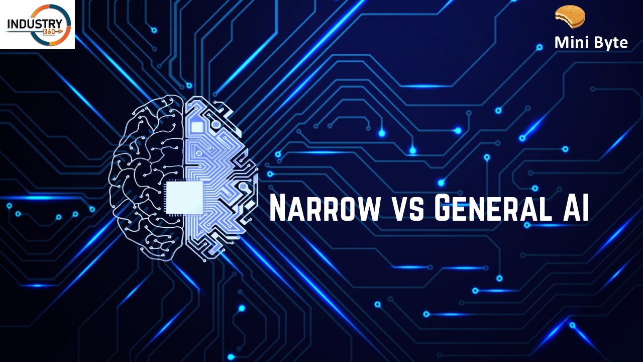 Narrow vs General AI