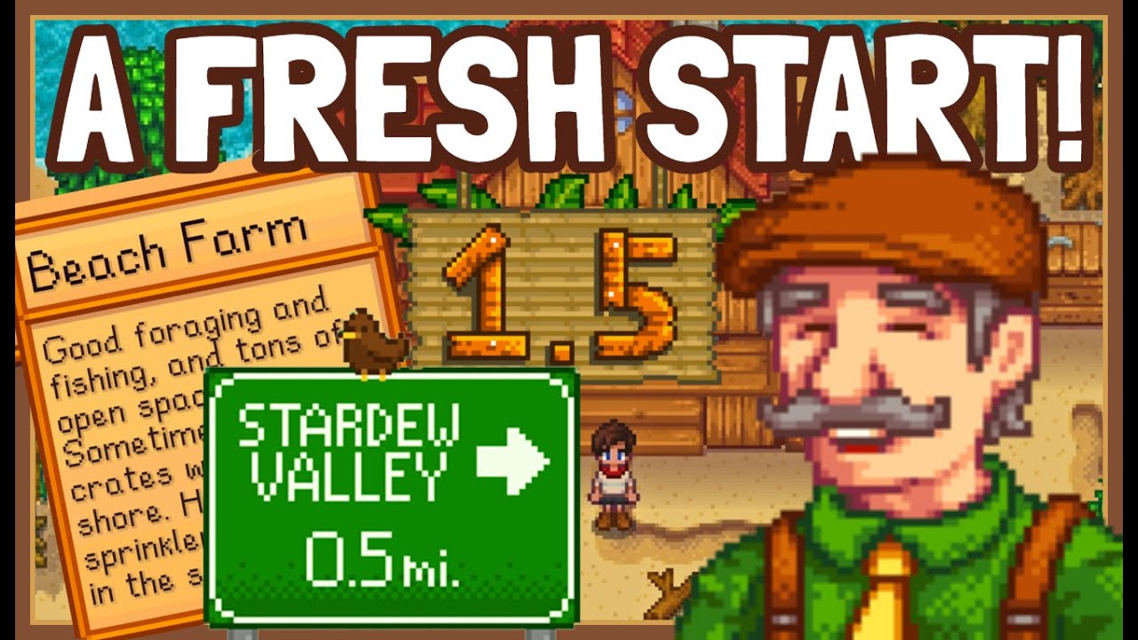 A Brand NEW Stardew Valley 1.5 Playthrough - SETTLING IN! | E01