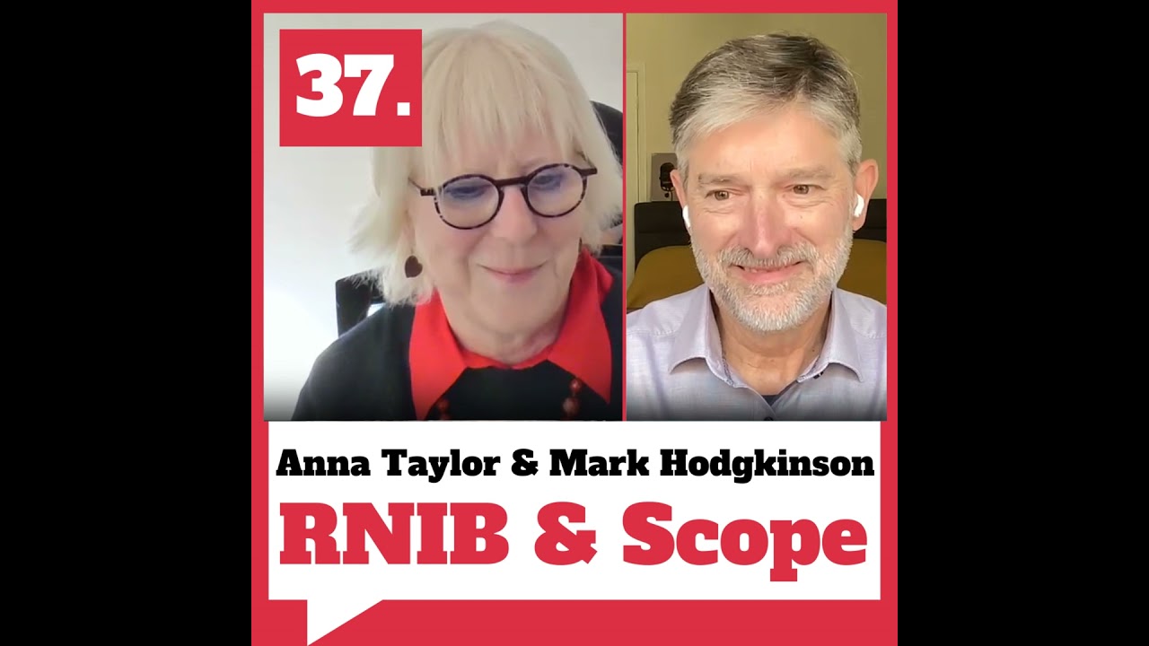 Rethinking inclusion: RNIB and Scope on embedding lived experience in charities - with Anna Tylor...