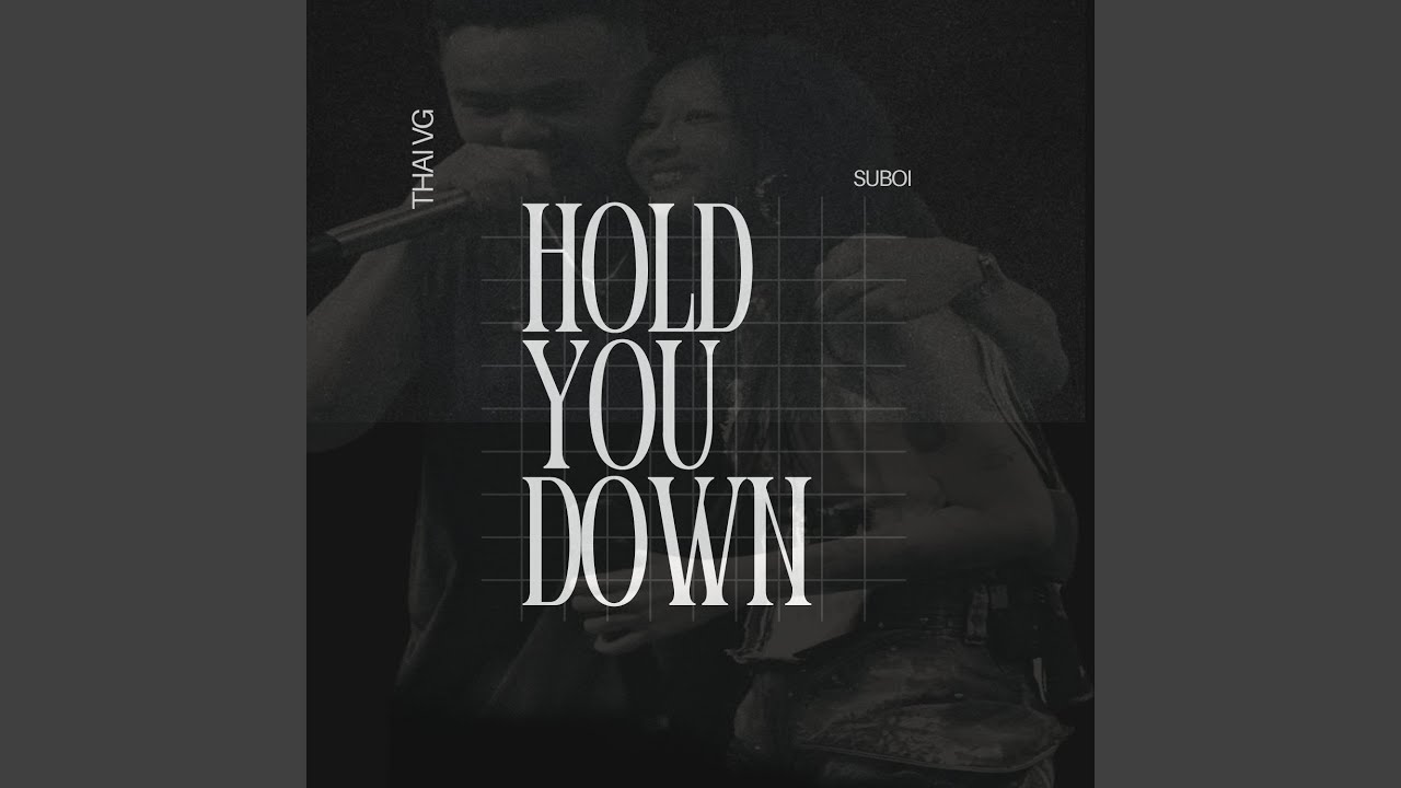 Hold You Down (feat. Suboi)
