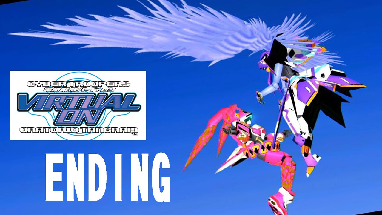 電脳戦機バーチャロン オラトリオ・タングラム エンディング集[The ending of CYBER TROOPERS VIRTUAL-ON MasterPiece ORATORIO TANGRAM]