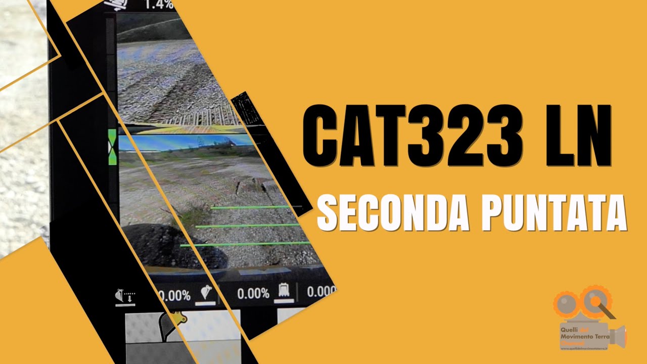 Speciale Qdmt sull'escavatore CAT323LN Next Generation seconda puntata