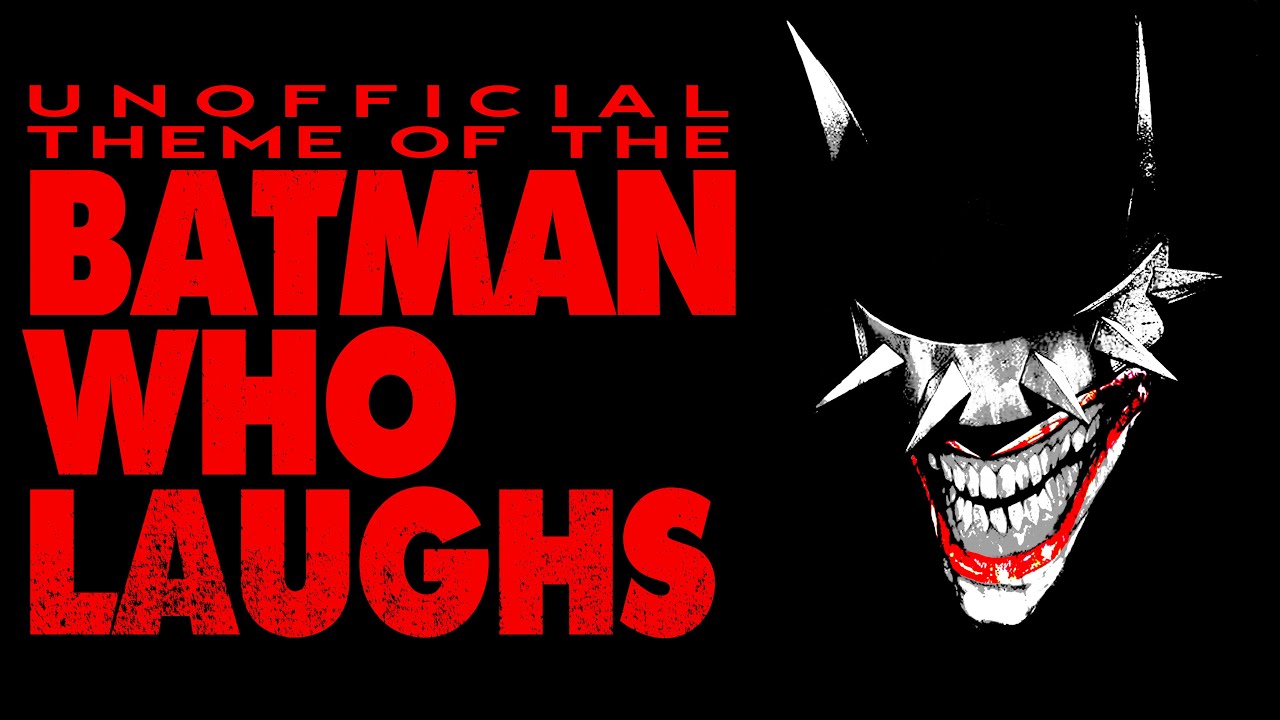The Batman Who Laughs (Unofficial Theme)
