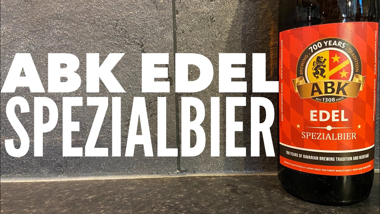 ABK Edel Spezialbier , 700 Years Traditional Brewing Tradition | German Craft Beer Review