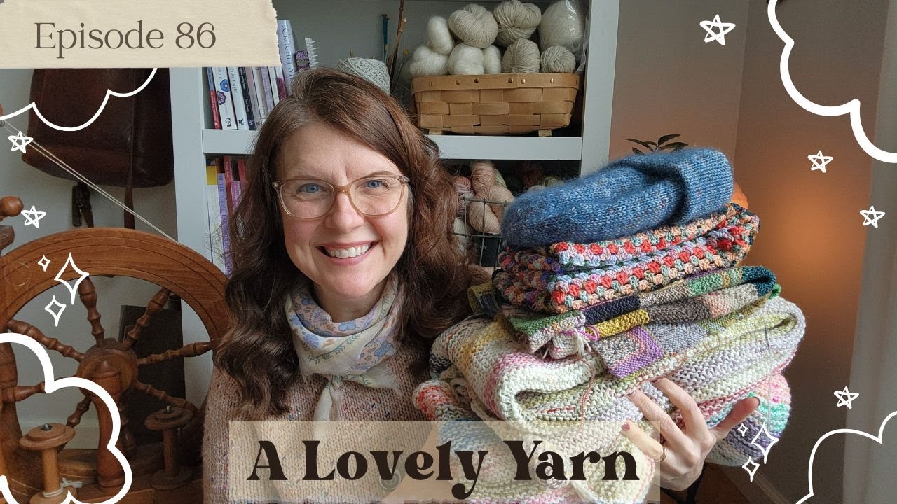 Cozy Knitting & Crochet | Finished Projects, Scrappy Makes & Sweater Plans - Episode 86
