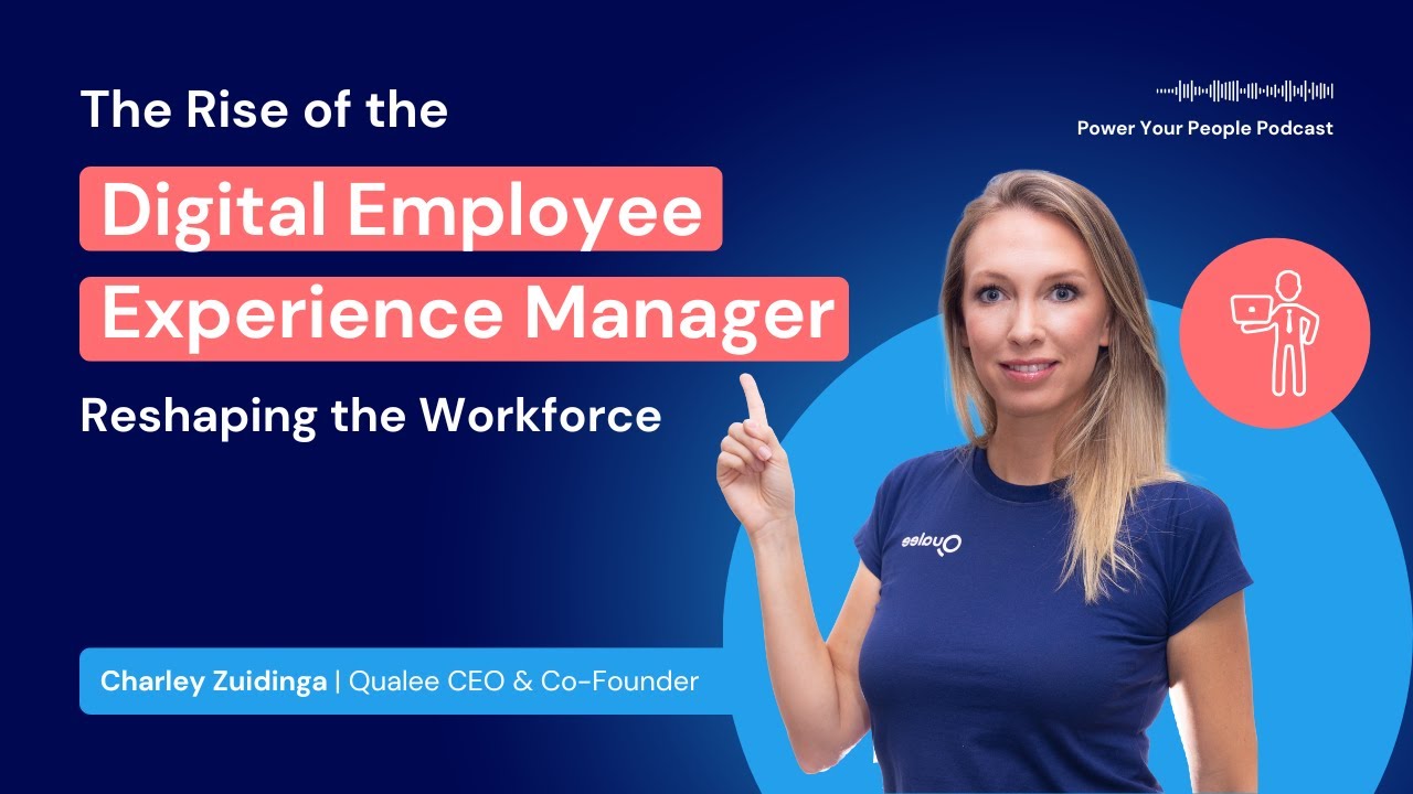 The Rise of the Digital Employee Experience Manager