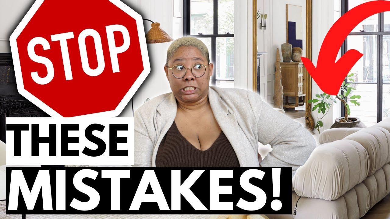 7 Reasons Why Your Interior Design SUCKS | Design Mistakes You Keep Making & How to Fix Them!