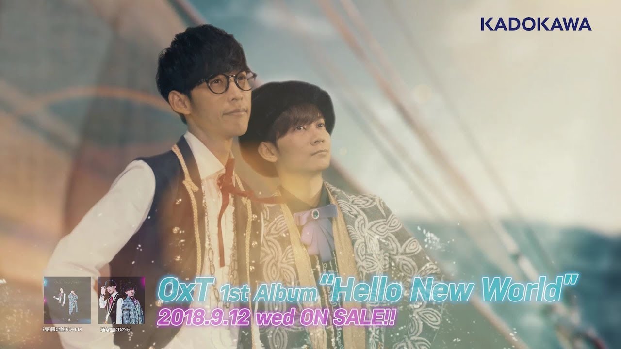 【9/12発売】OxT「Hello New World」MVフルver