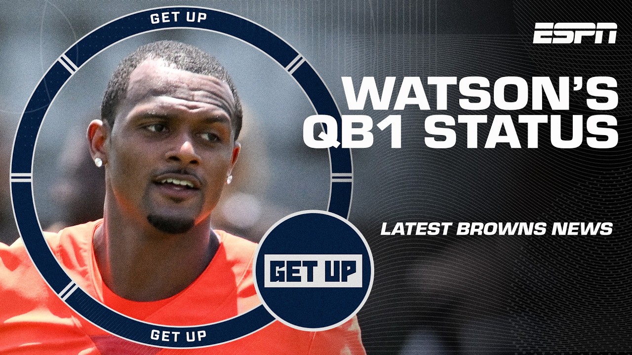 How soon could Shedeur Sanders REPLACE Deshaun Watson as the Browns' starting QB? 😬 | Get Up