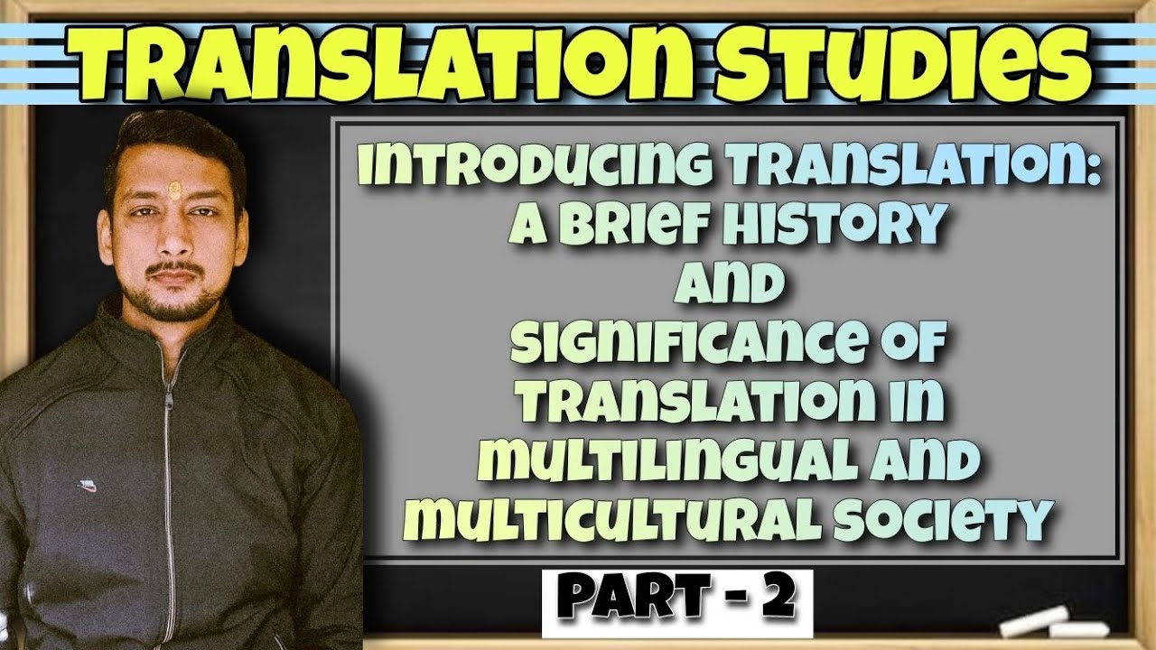 Significance of Translation in Multicultural and Multilinguist Society like india || Translation.
