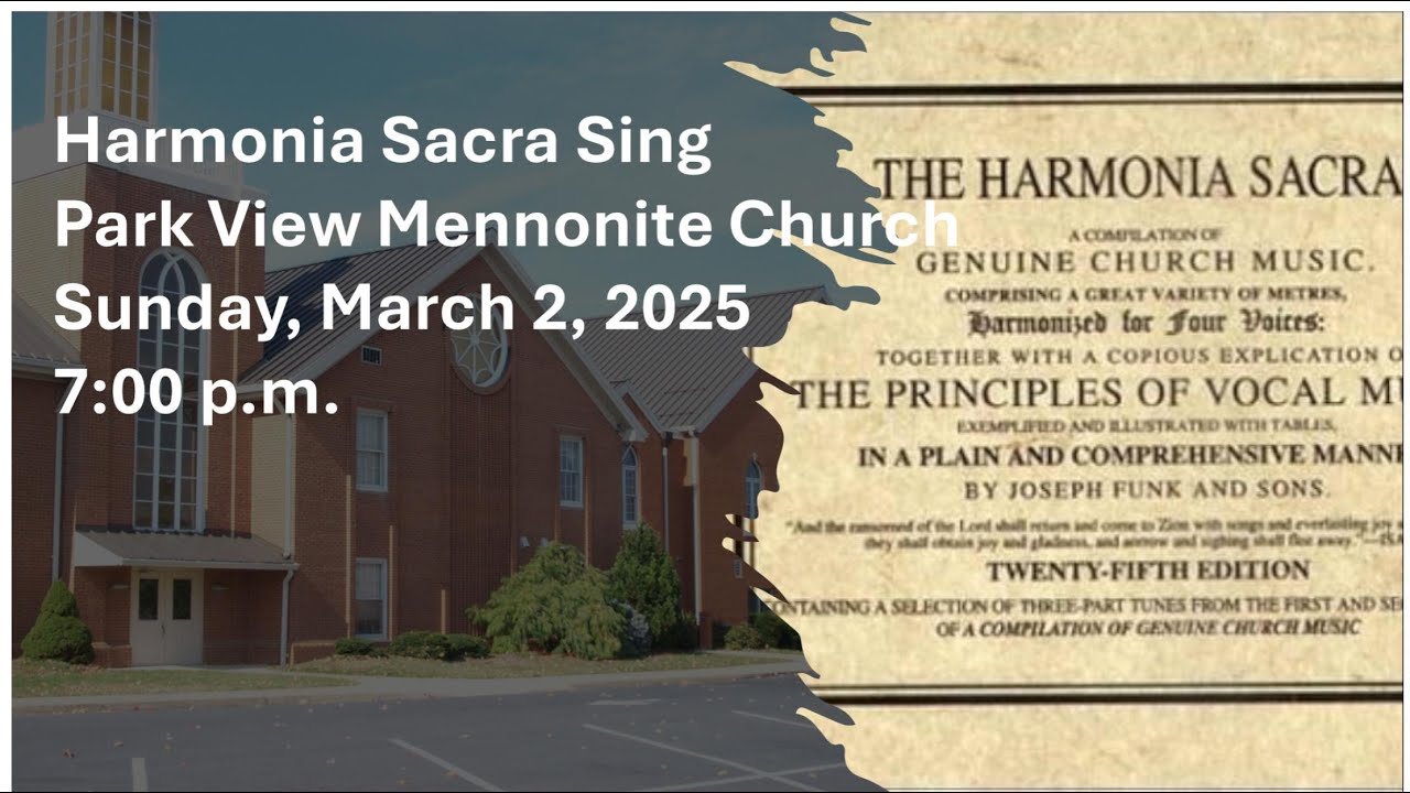 Park View Mennonite Church presents Harmonia Sacra March 2, 2025