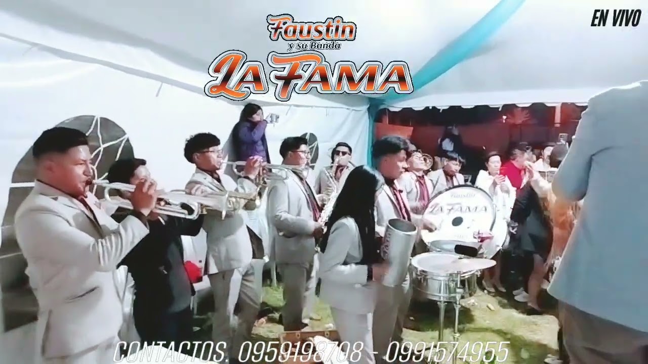 Faustin y Su Banda La Fama. Tonadita en vivo en directo CONTACTOS. 0959198708