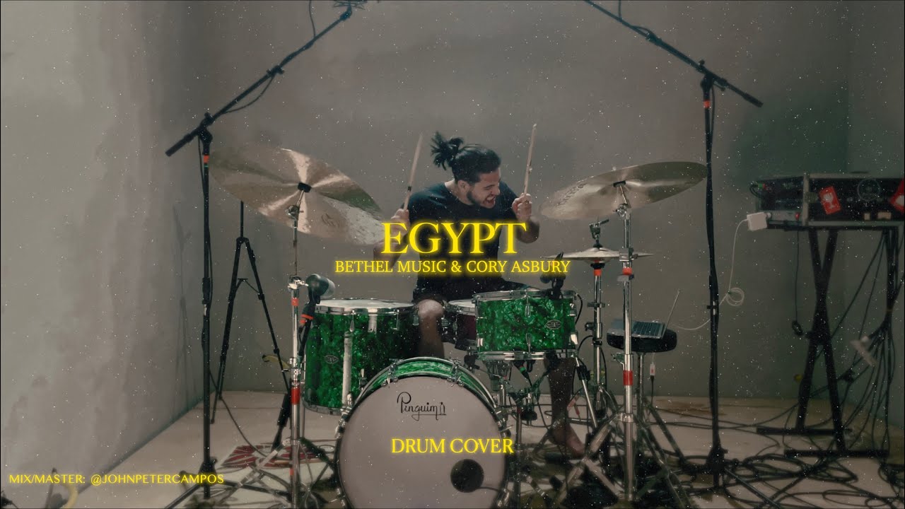 Egypt - Bethel Music & Cory Asbury - DRUM COVER