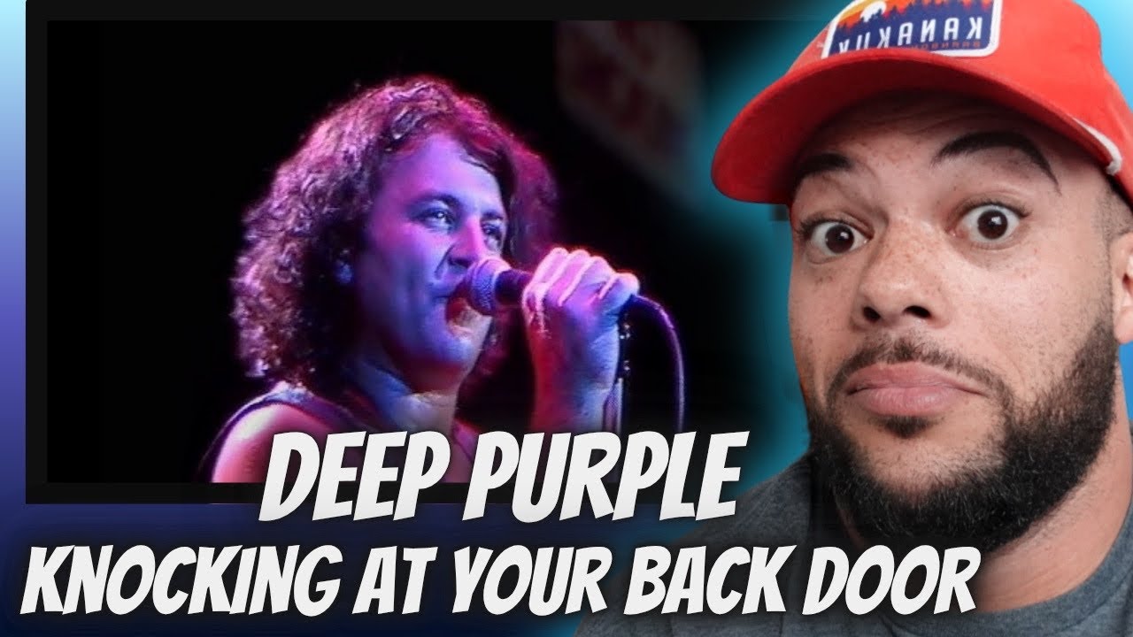 OH MY GOSH| FIRST TIME HEARING Deep Purple -  Knocking At Your Back Door REACTION