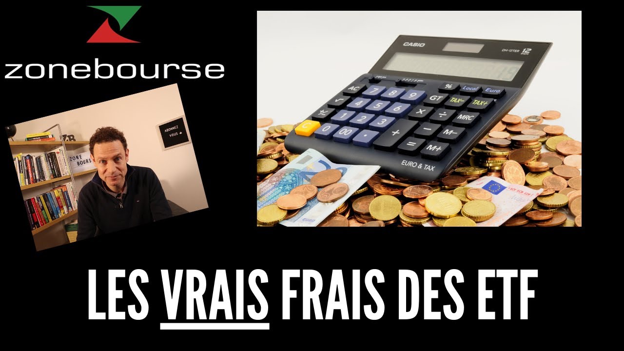 Les vrais frais des ETF