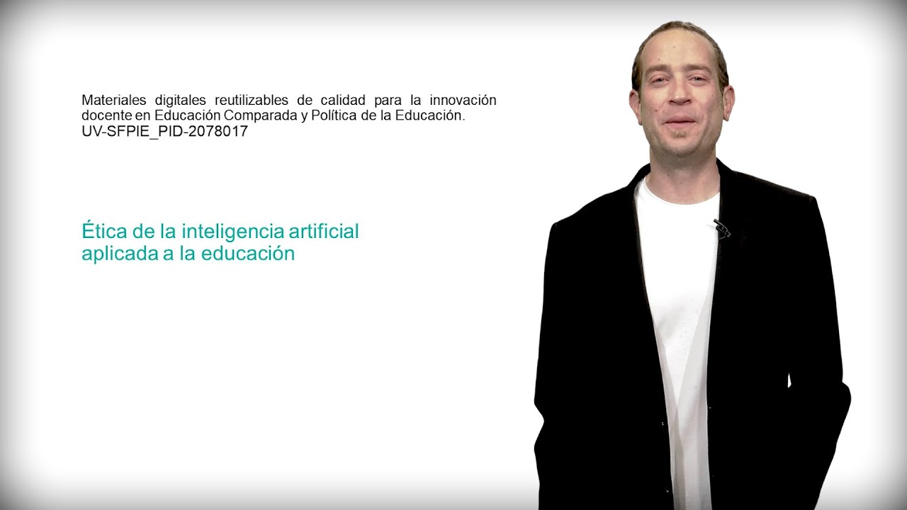 Ética de la Inteligencia artificial aplicada a la educación