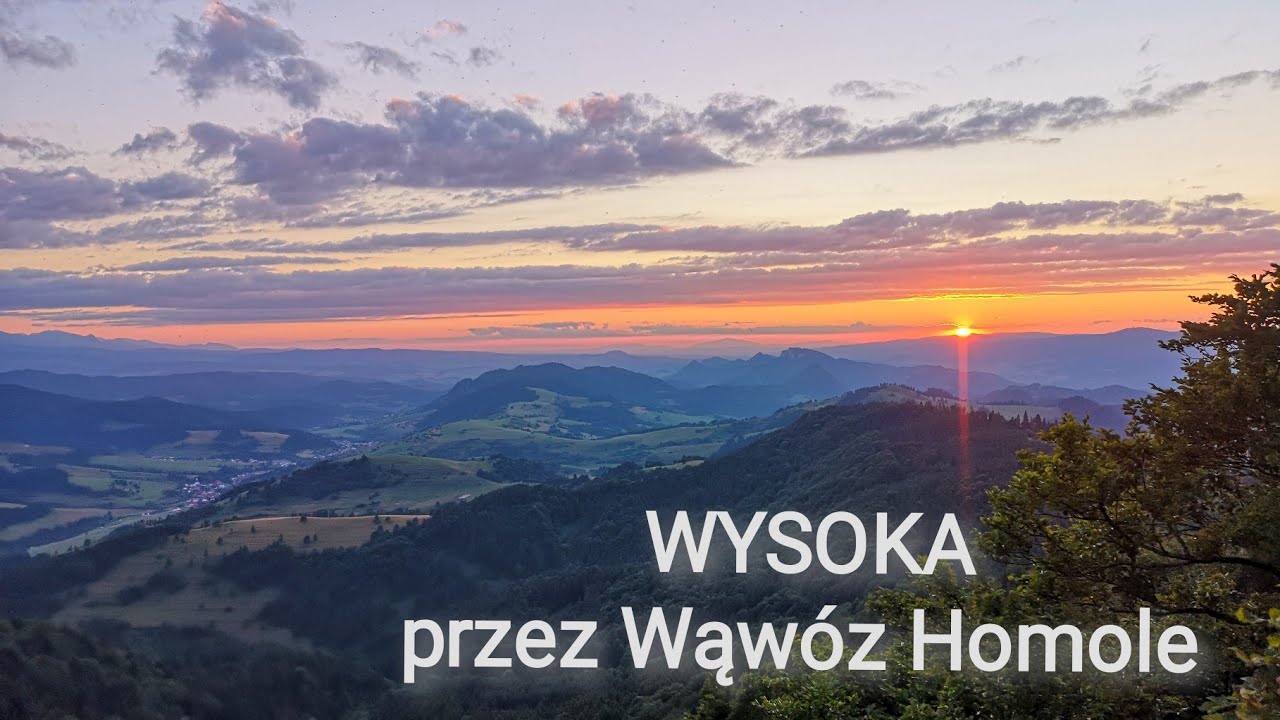 WYSOKA — najwyższy szczyt Pienin przez wąwóz Homole