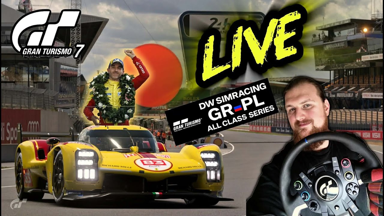 🔴LIVE Gran Turismo 7 PL 🎮 -  DW SIM PL/GR - R12 - FINAL  - Le Mans - HYPERCAR #gt7 @Poke.simracing