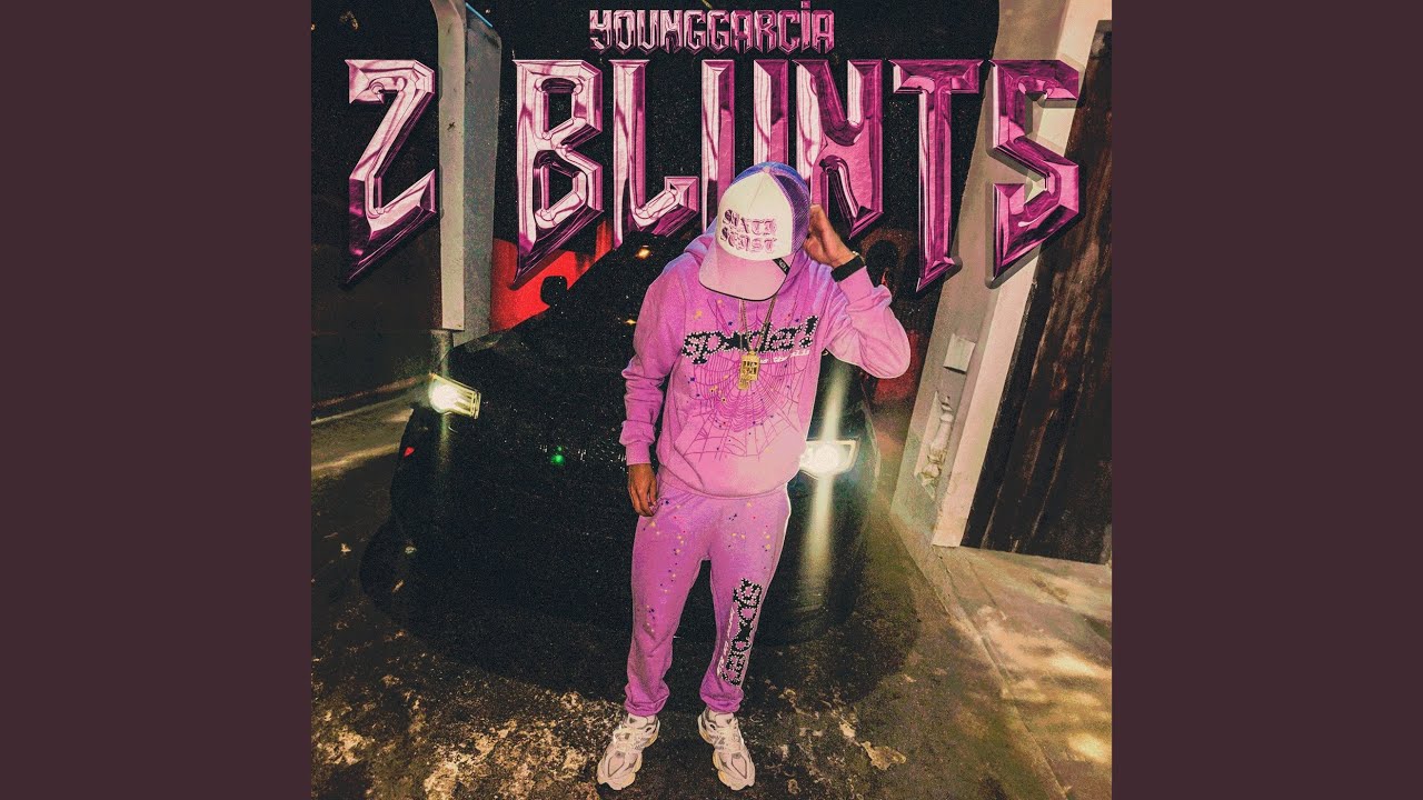 2 Blunts